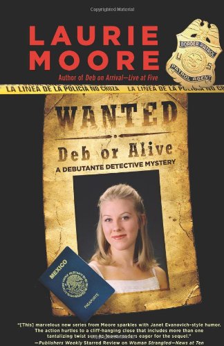 cover image Wanted Deb or Alive: A Debutante Detective Mystery
