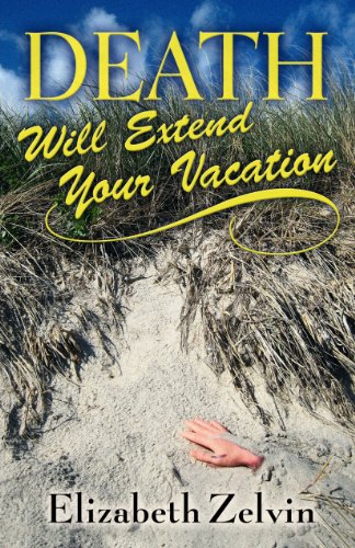 cover image Death Will Extend Your Vacation