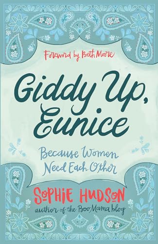 cover image Giddy Up, Eunice: Because Women Need Each Other