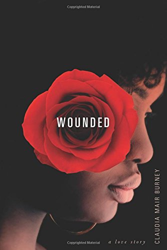 cover image Wounded: A Love Story