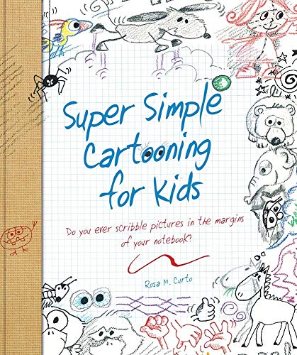 cover image Super Simple Cartooning for Kids