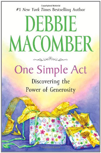 cover image One Simple Act: Discovering the Power of Generosity
