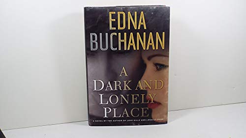 cover image A Dark and Lonely Place