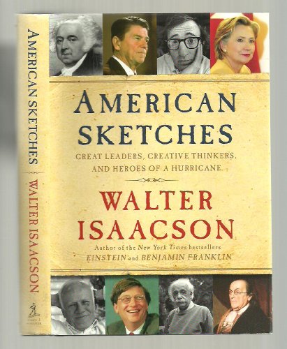cover image American Sketches: Great Leaders, Creative Thinkers and Heroes of a Hurricane