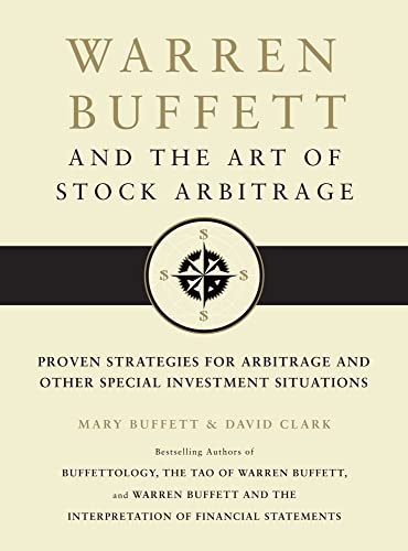 cover image Warren Buffett and the Art of Stock Arbitrage: Proven Strategies for Arbitrage and Other Special Investment Situations