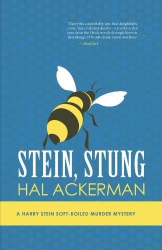 cover image Stein, Stung: A Harry Stein Soft-Boiled Murder Mystery