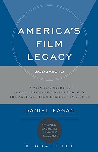 cover image America's Film Legacy, 2009-2010: A Viewer's Guide to the 50 Landmark Movies Added to the National Film Registry in 2009-10