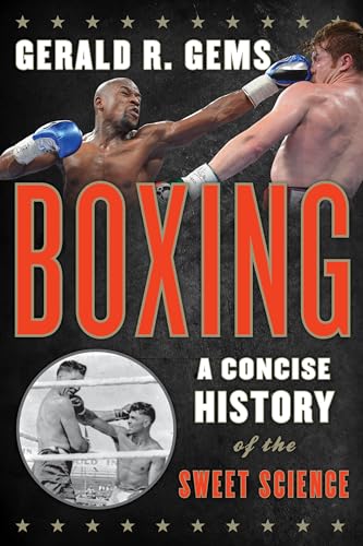 cover image Boxing: A Concise History of the Sweet Science