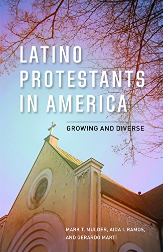 cover image Latino Protestants in America: Growing and Diverse