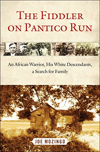 cover image The Fiddler on Pantico Run: An African Warrior, His White Descendants, Our Search for Family
