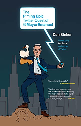 cover image The F***ing Epic Twitter Quest of @MayorEmanuel