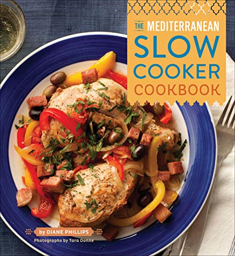 cover image The Mediterranean Slow Cooker Cookbook