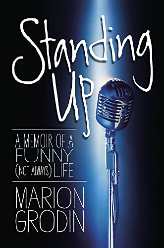 cover image Standing Up: A Memoir of a Funny (Not Always) Life