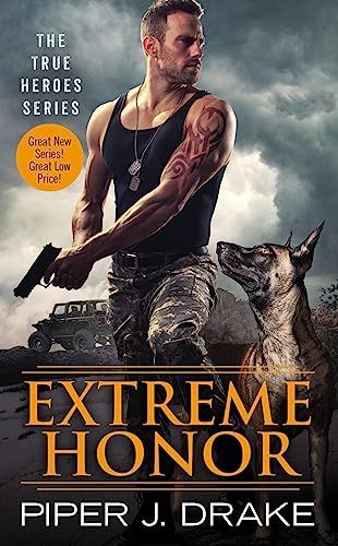 cover image Extreme Honor: The True Heroes Series