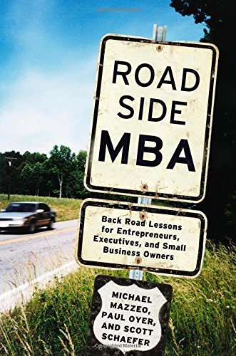 cover image Roadside MBA: Backroad Lessons for Entrepreneurs, Executives, and Small Business Owners