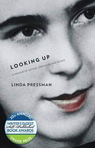 cover image Looking Up: A Memoir of Sisters, Survivors and Skokie 