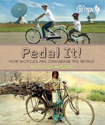 cover image Pedal It! How Bicycles Are Changing the World