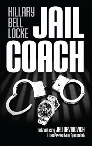 cover image Jail Coach: 
A Jay Davidovich Mystery