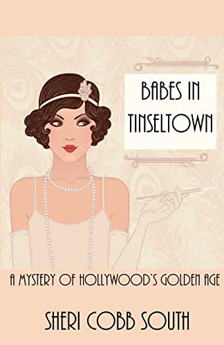 cover image Babes in Tinseltown: A Mystery of Hollywood's Golden Age
