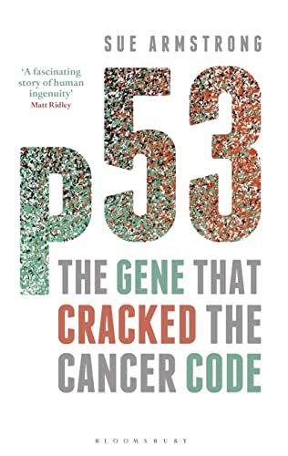 cover image P53: The Gene That Cracked the Cancer Code
