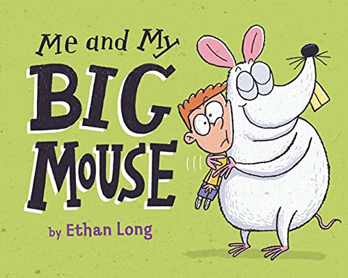 cover image Me and My Big Mouse