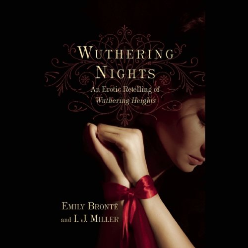 cover image Wuthering Nights: An Erotic Retelling of Wuthering Heights