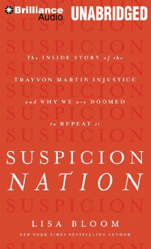 cover image Suspicion Nation: The Inside Story of the Trayvon Martin Injustice and Why We Continue to Repeat It