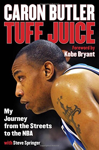 cover image Tuff Juice: My Journey from the Streets to the NBA