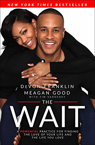 cover image The Wait: A Powerful Practice to Finding the Love of Your Life and the Life You Love. 