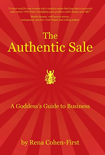 cover image The Authentic Sale: A Goddess’s Guide to Business