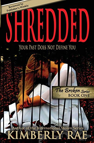 cover image Shredded: Your Past Does Not Define You