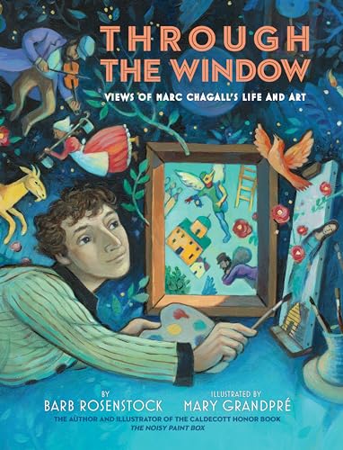 cover image Through the Window: Views of Marc Chagall’s Life and Art