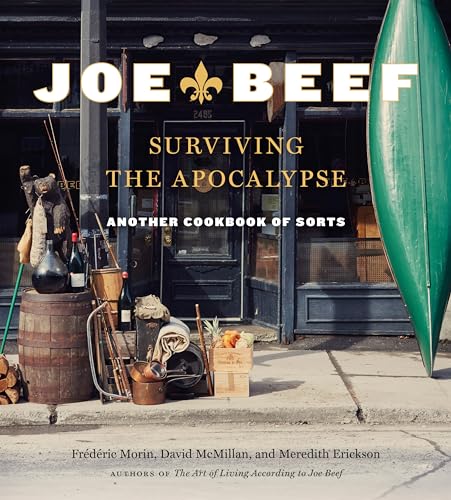 cover image Joe Beef: Surviving the Apocalypse; Another Cookbook of Sorts