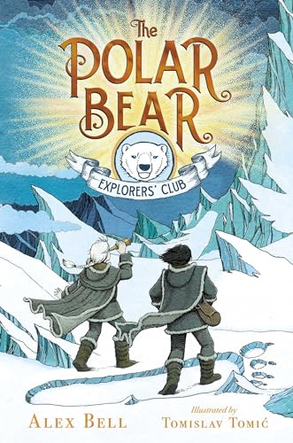cover image The Polar Bear Explorers’ Club