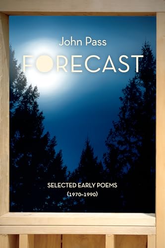 cover image Forecast: Selected Early Poems (1970-1990)