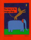 cover image The Lion Is No Longer King