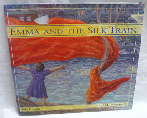 cover image Emma and the Silk Train