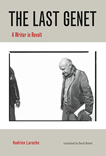 cover image The Last Genet: A Writer in Revolt