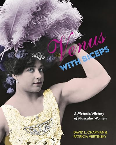 cover image Venus with Biceps: A Pictorial History of Muscular Women