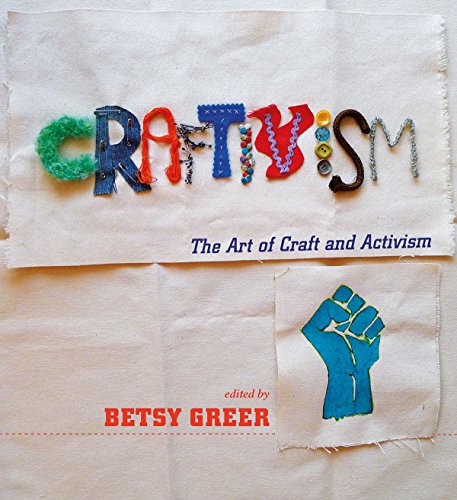 cover image Craftivism: The Art of Craft and Activism 