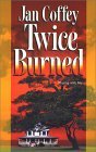 cover image TWICE BURNED
