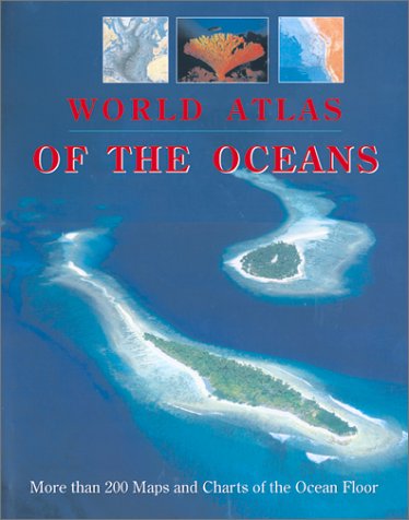 cover image World Atlas of the Oceans: With the General Bathymetric Chart of the Oceans (Gebco) Published by the Canadian Hydrographic Service