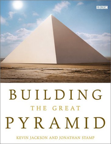 cover image BUILDING THE GREAT PYRAMID