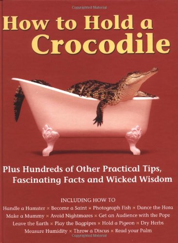 cover image How to Hold a Crocodile