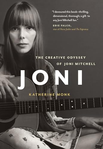 cover image Joni: The Creative Odyssey of Joni Mitchell