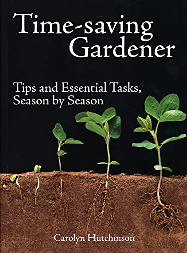 cover image Time-Saving Gardener: Tips and Essential Tasks, Season by Season