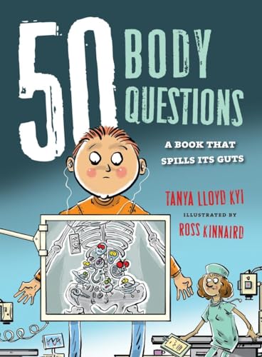 cover image 50 Body Questions: A Book That Spills Its Guts