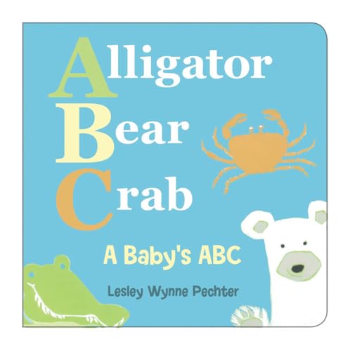 cover image Alligator Bear Crab: A Baby's ABC
