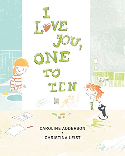 cover image I Love You, One to Ten