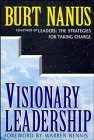 cover image Visionary Leadership: Creating a Compelling Sense of Direction for Your Organization
